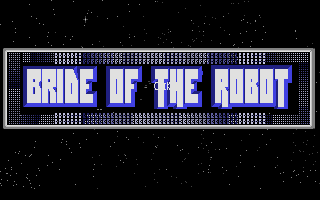 Thumbnail of other screenshot of Bride of the Robot